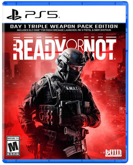 Ready or Not (Day 1 Edition)
