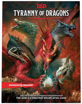 Dungeons & Dragons Tyranny of Dragons