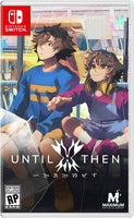Until Then