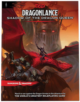 Dungeons & Dragons Dragonlance Shadow of the Dragon Queen