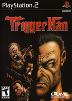 Trigger Man (Pre-Owned)