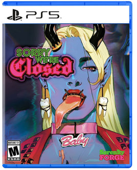 Sorry We're Closed Premium Edition