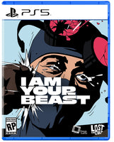 I Am Your Beast