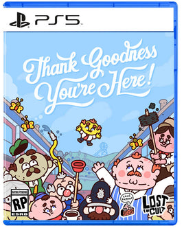 Thank Goodness You're Here!