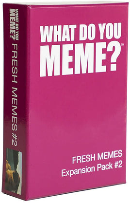 What Do You Meme? Fresh Mems #2 (Expansion)