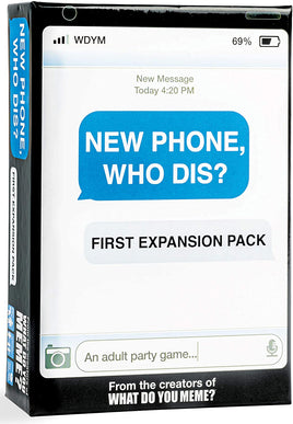 New Phone, Who Dis? Expansion Pack #1