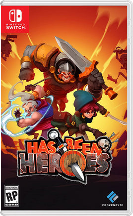 Has Been Heroes