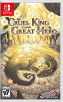 Cruel King & the Great Hero (Storybook Edition)