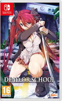 Dead or School (Import)